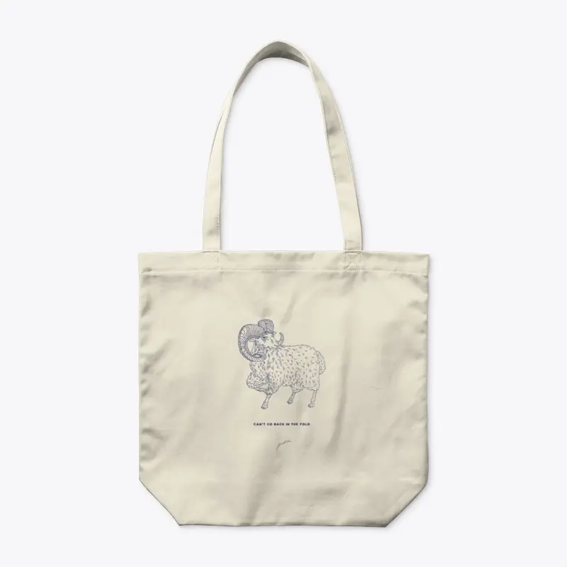 'Can't Go Back In The Fold' Tote Bag